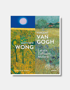 Matthew Wong - Vincent van Gogh Catalogue d'exposition