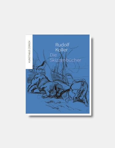 Rudolf Koller - Les carnets de croquis [Catalogue d'exposition]